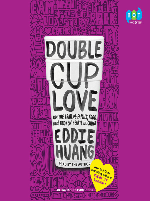 Title details for Double Cup Love by Eddie Huang - Wait list